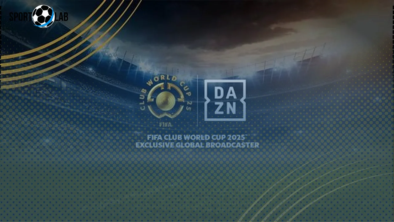 تردد قناة DAZN لمتابعة مباريات كأس العالم للأندية 2025 مجاناً والتحميل المباشر الآن